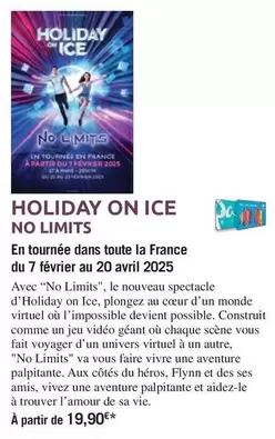 Amis - Holiday On Ice No Limits offre à 19,9€ sur Carrefour Contact