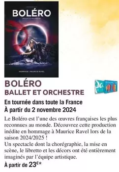 Boléro - Ballet Et Orchestre offre sur Carrefour Contact