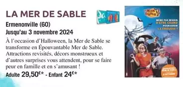 La Mer De Sable offre sur Carrefour Contact