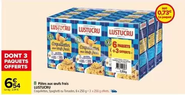 Lustucru - Pâtes Aux Oeufs Frais offre à 6,54€ sur Carrefour City