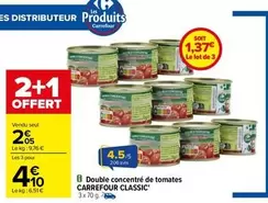 Carrefour - Classic Double Concentré De Tomates offre à 2,05€ sur Carrefour City