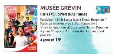 Musée Grevin offre à 15€ sur Carrefour Drive