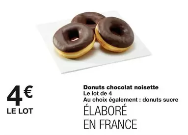 Donuts -  Chocolat Noisette offre à 4€ sur Monoprix