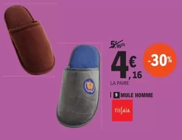 Mule Homme offre à 4,16€ sur E.Leclerc