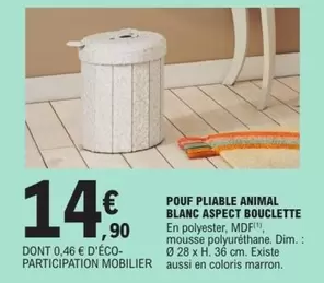 Dim - Pouf Pliable Animal Blanc Aspect Bouclette offre à 14,9€ sur E.Leclerc