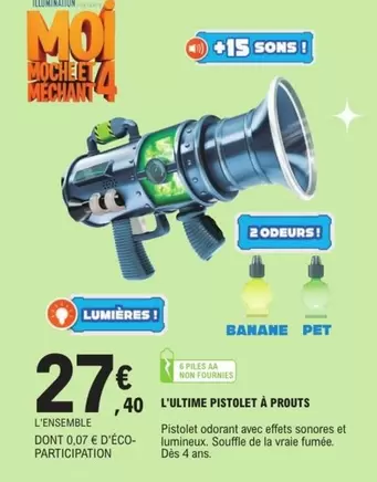 L'ultime Pistolet À Prouts offre à 27,4€ sur E.Leclerc