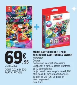 Deluxe - Mario Kart 8 Deluxe + Pass 48 Circuits Additionnels Switch offre à 69,95€ sur E.Leclerc