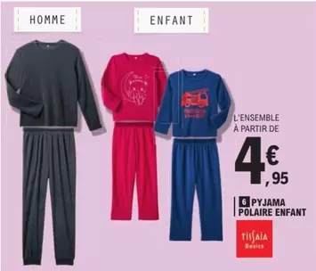 Pyjama Polaire Enfant offre à 4,95€ sur E.Leclerc