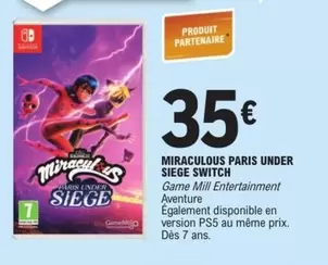 Miraculous Paris Under Siege Switch offre à 35€ sur E.Leclerc