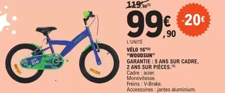 Vélo 16" Woodsun offre à 99,9€ sur E.Leclerc