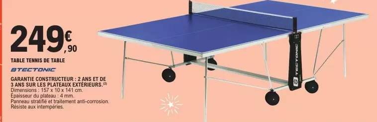 Table Tennis De Trai offre à 249,9€ sur E.Leclerc