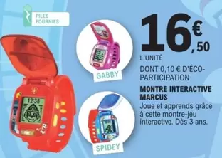 Montre Interactive offre à 16,5€ sur E.Leclerc