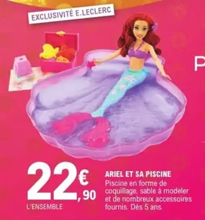 E.Leclerc - Ariel Et Sa Piscine offre à 22,9€ sur E.Leclerc