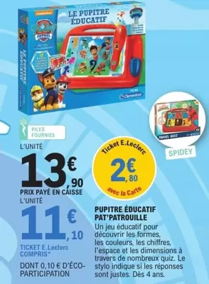 E.Leclerc - Pupitre Educatif offre à 13,9€ sur E.Leclerc