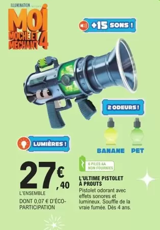 L'ultime Pistolet À Prouts offre à 27,4€ sur E.Leclerc