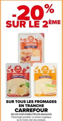 Carrefour - Sur Tous Les Fromages En Tranche