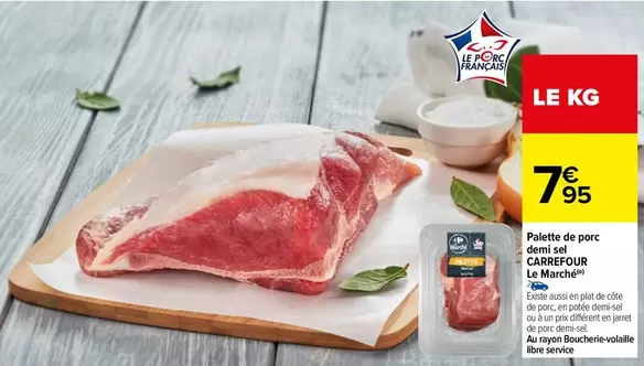 Carrefour - Palette De Porc Demi-selée «Le Kensière» en promotion : qualité et saveurs authentiques