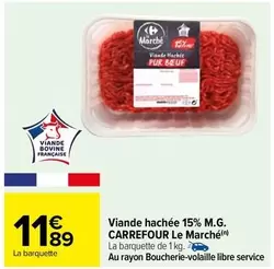 Carrefour - Viande Hachée 15% M.g. Le Marché