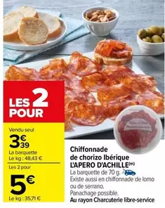 L'apéro D'Achille : Chiffonnade de Chorizo Ibérique - Une délicieuse offre à ne pas manquer !