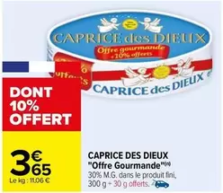 Caprice des Dieux - "Offre Gourmande