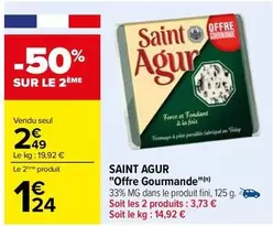 saint agur - "offre gourmande"