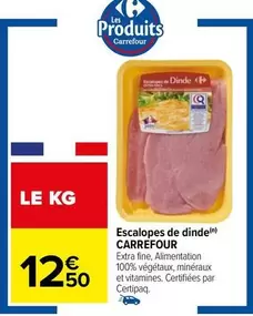 Carrefour - Escalopes De Dinde