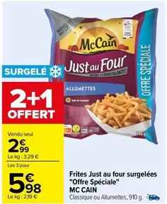 Offre Spéciale : McCain Frites Just Au Four Surgelées - Délicieuses et Pratiques