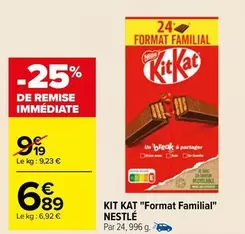 Nestlé - Kit Kat "Format Familial"