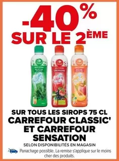 Promotion Carrefour sur les Sirops Classic' et Sensation - Saveurs variées à découvrir !