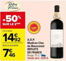 Reflets de France - A.O.P. Madiran Clos De Bouscasse : Un vin d'exception aux caractéristiques uniques