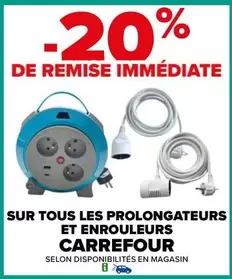 Promo Carrefour : Réductions sur Prolongateurs et Enrouleurs - Équipez-vous dès maintenant !