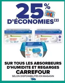 Promo Carrefour : Absorbeurs d'Humidité et Regarges - Offres Spéciales sur Tous les Modèles