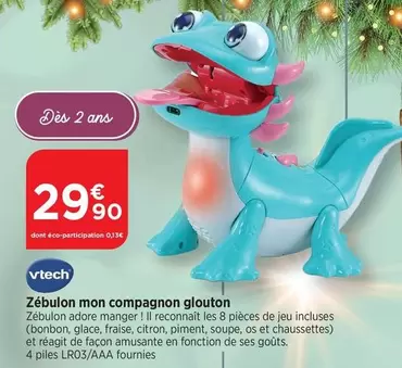 Vtech - Zebulon Mon Compagnon Glouton offre à 29,9€ sur Bi1