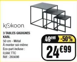 Kokoon - 3 Tables Gigognes Karl