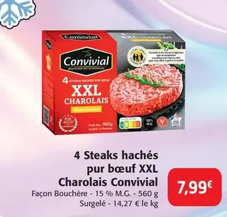 Convivial - 4 Steaks Hachés Pur Bœuf Xxl Charolais  offre à 7,99€ sur Colruyt