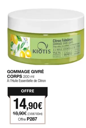 Kiotis - Gommage Givré Corps offre à 14,9€ sur Stanhome