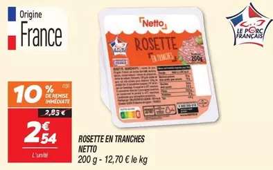 Netto - Rosette En Tranches