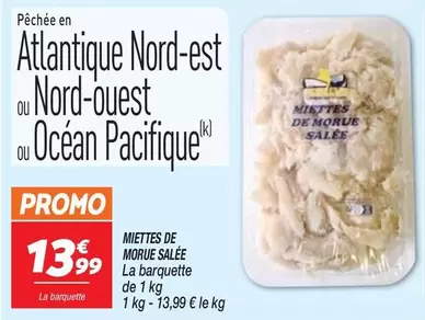 Promo - Miettes De Morue Salée