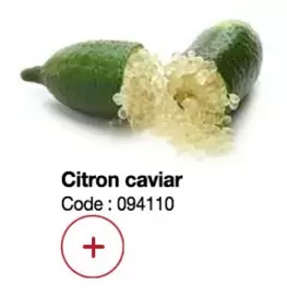 Citron Caviar offre sur Promocash