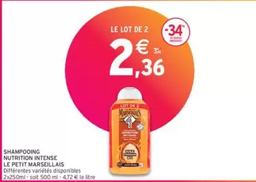 Le Petit Marseillais - Shampooing Nutrition Intense : Soin nourrissant pour des cheveux doux et brillants, en promotion !