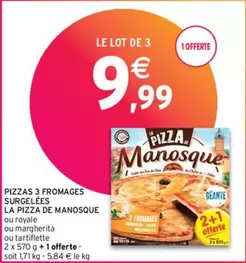 Découvrez la Pizza 3 Fromages Surgelée de Manosque - Un délice à savourer chez vous!