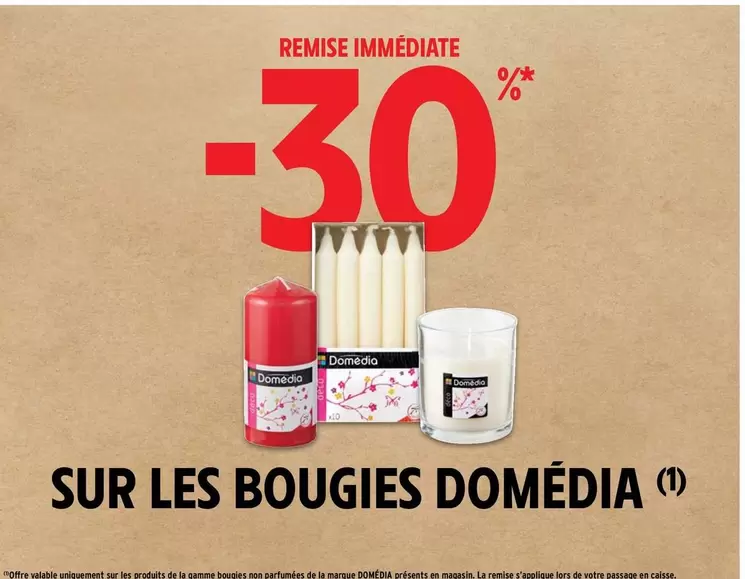 Domédia - Sur Les Bougies