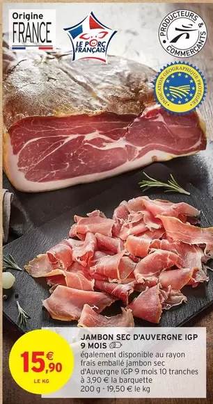 Jambon Sec D'auvergne Igp 9 Mois