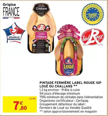 Pintade Fermière Label Rouge IGP de Challans en promotion : qualité supérieure et saveurs authentiques