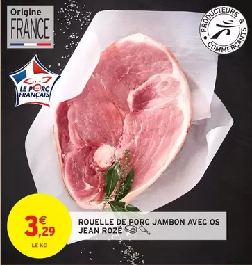 Jean Rozé - Rouelle De Porc Jambon Avec Os