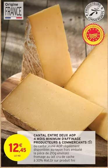 Fromage Fini - Cantal Entre Deux AOP, Affinage Minimum 4 Mois, Producteurs & Commerçants