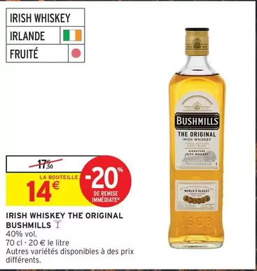 Bushmills - Irish Whiskey The Original