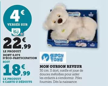 Mon Ourson Reveur offre à 22,99€ sur Hyper U