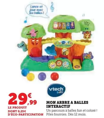 Vtech Baby - Mon Arbre A Balles Interactif offre à 29,99€ sur Hyper U