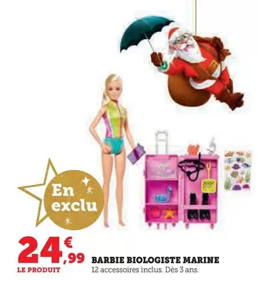 Barbie Biologiste Marine offre à 24,99€ sur Super U